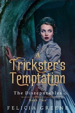 A Trickster’s Temptation