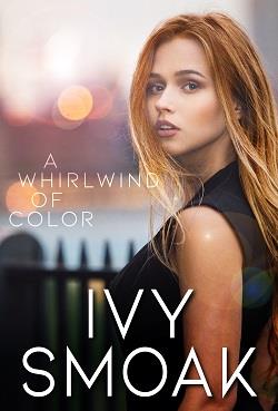 A Whirlwind of Color (The Light to My Darkness 2)