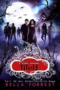A World of New (A Shade of Vampire 26)