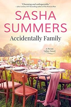 Accidentally Family (Pecan Valley 1)