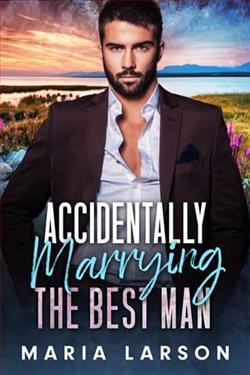 Accidentally Marrying the Best Man