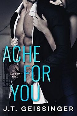 Ache for You (Slow Burn 3)