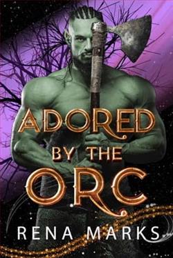 Adored By The Orc