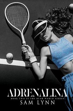 Adrenalina (The Rush World)