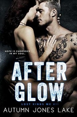 After Glow (Lost Kings MC 11)