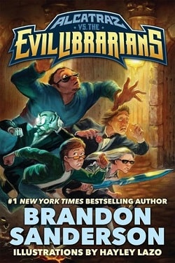 Alcatraz vs. The Evil Librarians (Alcatraz 1)