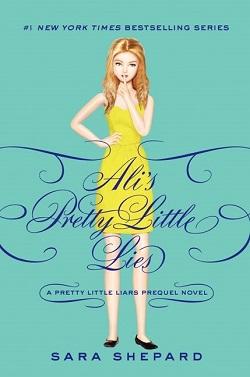 Ali's Pretty Little Lies (Pretty Little Liars 1)