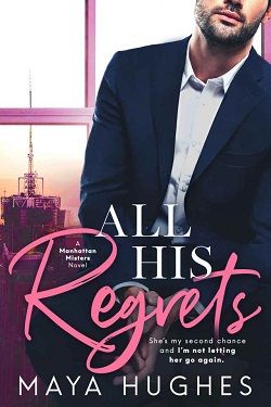 All His Regrets (Manhattan Misters 3)