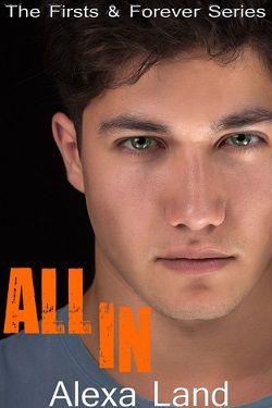 All In (Firsts and Forever 2)