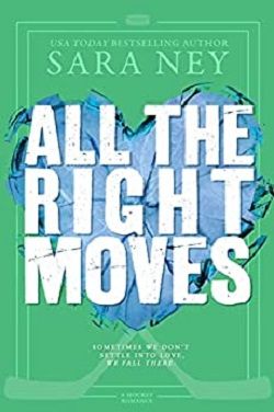 All the Right Moves (All The Right Moves 3)