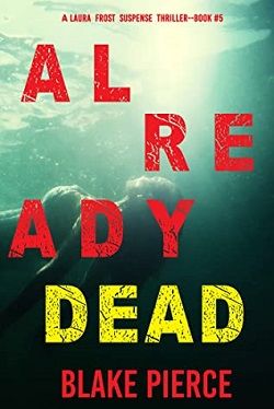 Already Dead (Laura Frost FBI)
