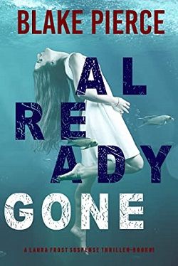 Already Gone (Laura Frost FBI)