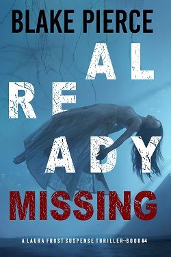 Already Missing (Laura Frost FBI)