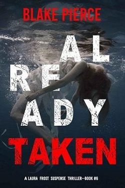 Already Taken (Laura Frost FBI)