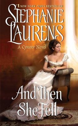 And Then She Fell (The Cynster Sisters Duo 1)