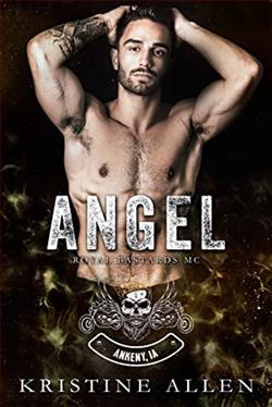 Angel (Royal Bastards MC: Ankeny, IA 2)