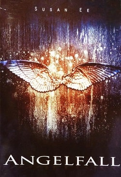 Angelfall (Penryn & the End of Days 1)