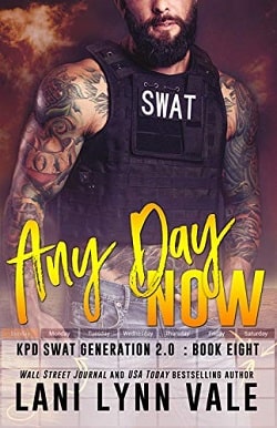 Any Day Now (SWAT Generation 2.0 8)