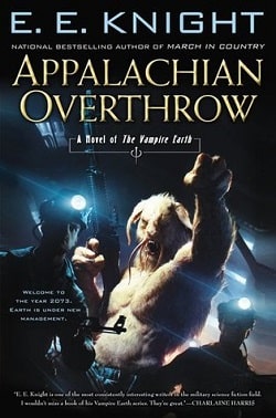Appalachian Overthrow (Vampire Earth 10)