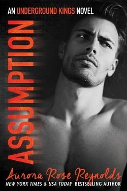 Assumption (Underground Kings 1)