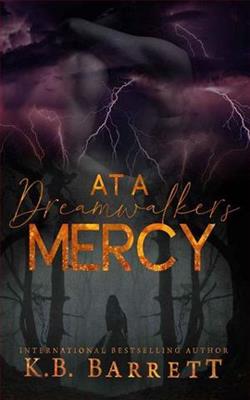 At A Dreamwalkers Mercy