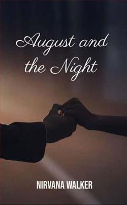August and the Night