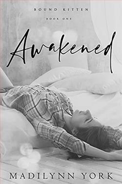 Awakened (Bound Kitten)