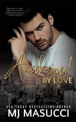Awakened By Love