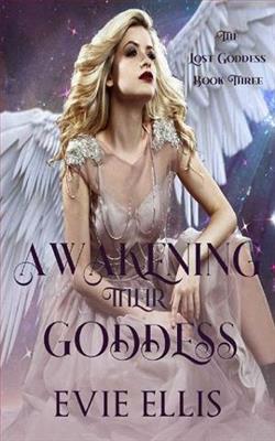 Awakening their Goddess