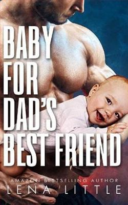 Baby For Dad's Best Friend