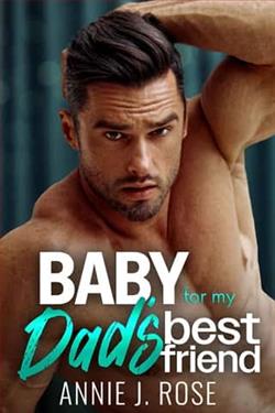Baby for my Dad's Best Friend