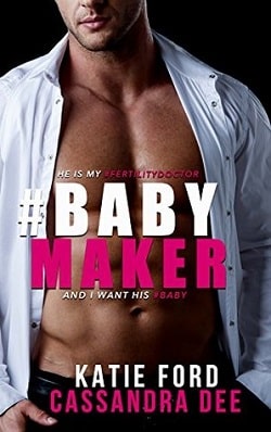 #Babymaker (Baby Crazy 2)