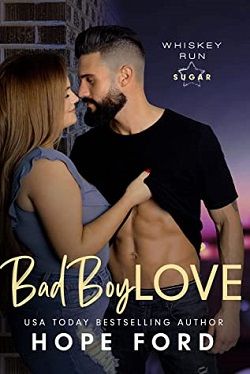 Bad Boy Love (Whiskey Run Sugar 4)