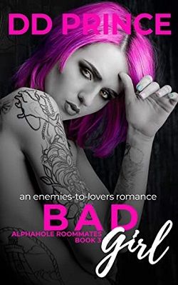 Bad Girl (Alphahole Roommates 3)