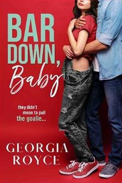 Bar Down, Baby