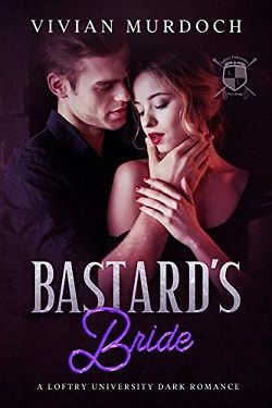 Bastard's Bride (Loftry University Playthings 4)