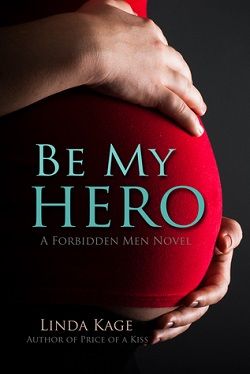 Be My Hero (Forbidden Men 3)