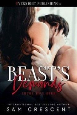 Beast's Demands (Crude Hill High 3)