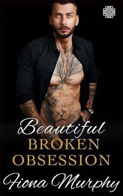 Beautiful Broken Obsession