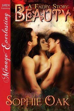 Beauty (A Faery Story 3)