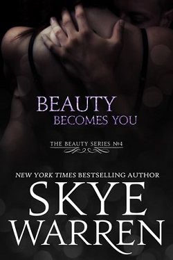 Beauty Becomes You (Beauty 4)