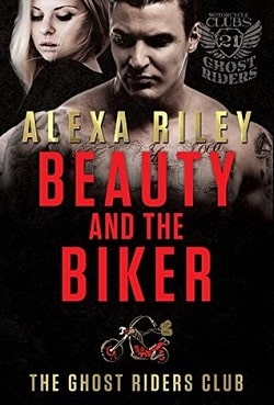 Beauty and the Biker (Ghost Riders MC 2)