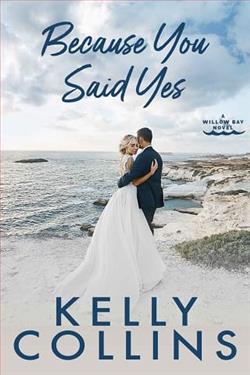 Because You Said Yes