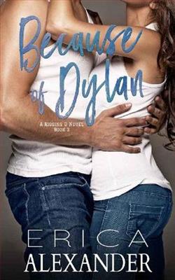 Because of Dylan