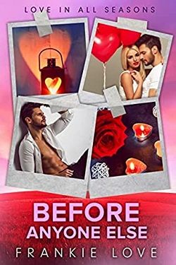 Before Anyone Else - Love In All Seasons