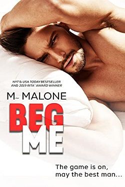 Beg Me (Mess with Me 1)