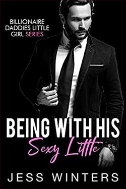 Being With His Sexy Little