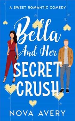Bella And Her Secret Crush