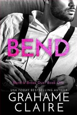 Bend (Bend & Break Duet 1)