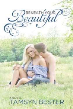 Beneath Your Beautiful (Beautiful 1)